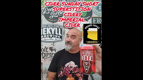 Cider Sunday Short: Superstition Cidery Imperial Cider