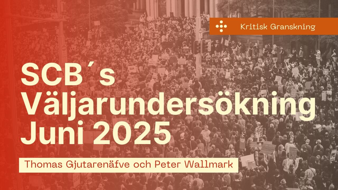 Wallmark och Gjutarenäfve - SCB´s Väljarundersökning juni 2025