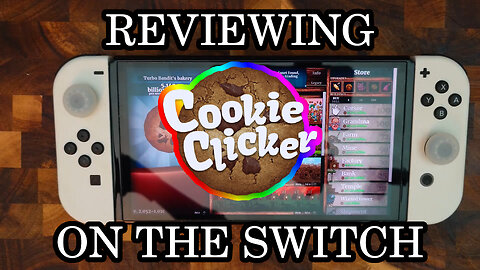 So They Put "Cookie Clicker" on the Switch... | Cookie Clicker NSW REVIEW