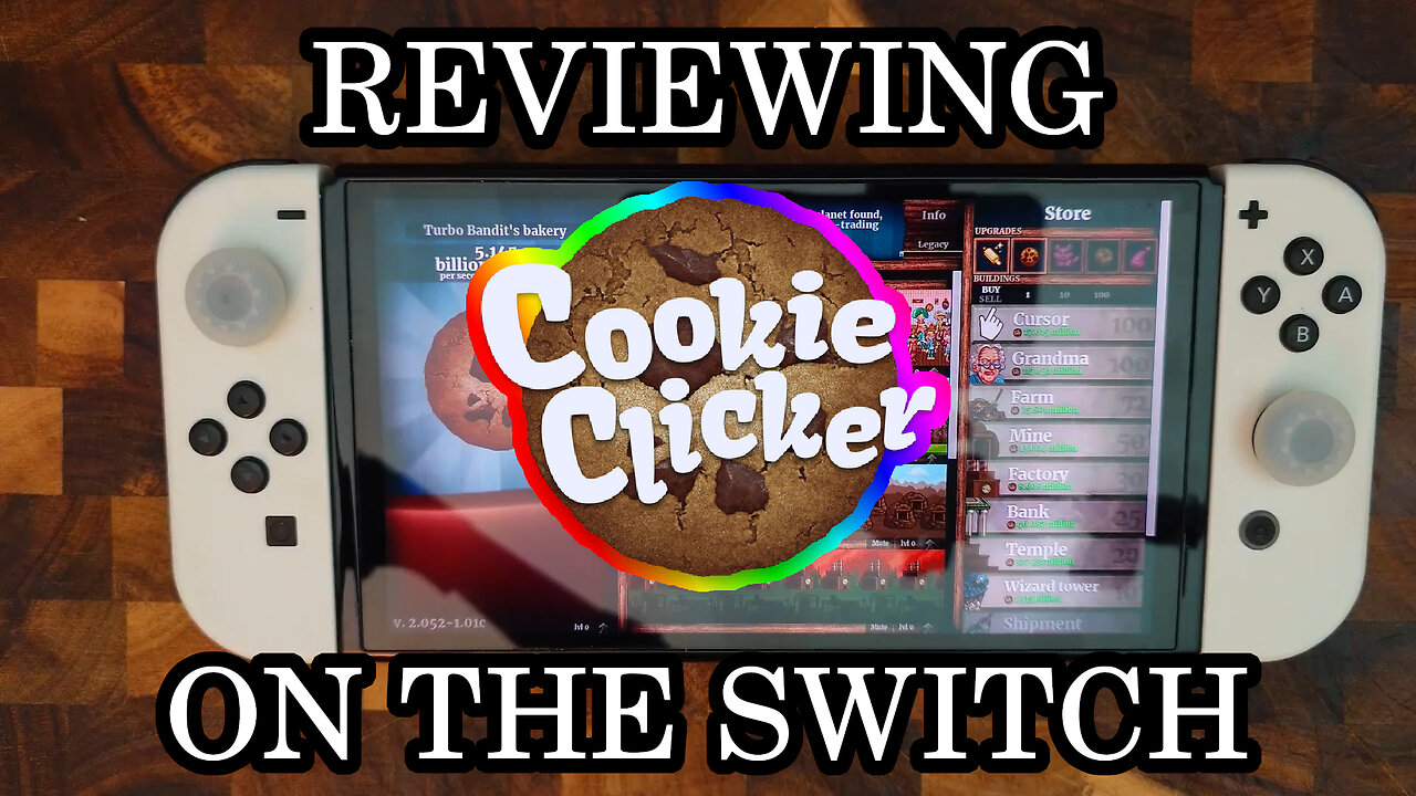 So They Put "Cookie Clicker" on the Switch... | Cookie Clicker NSW REVIEW