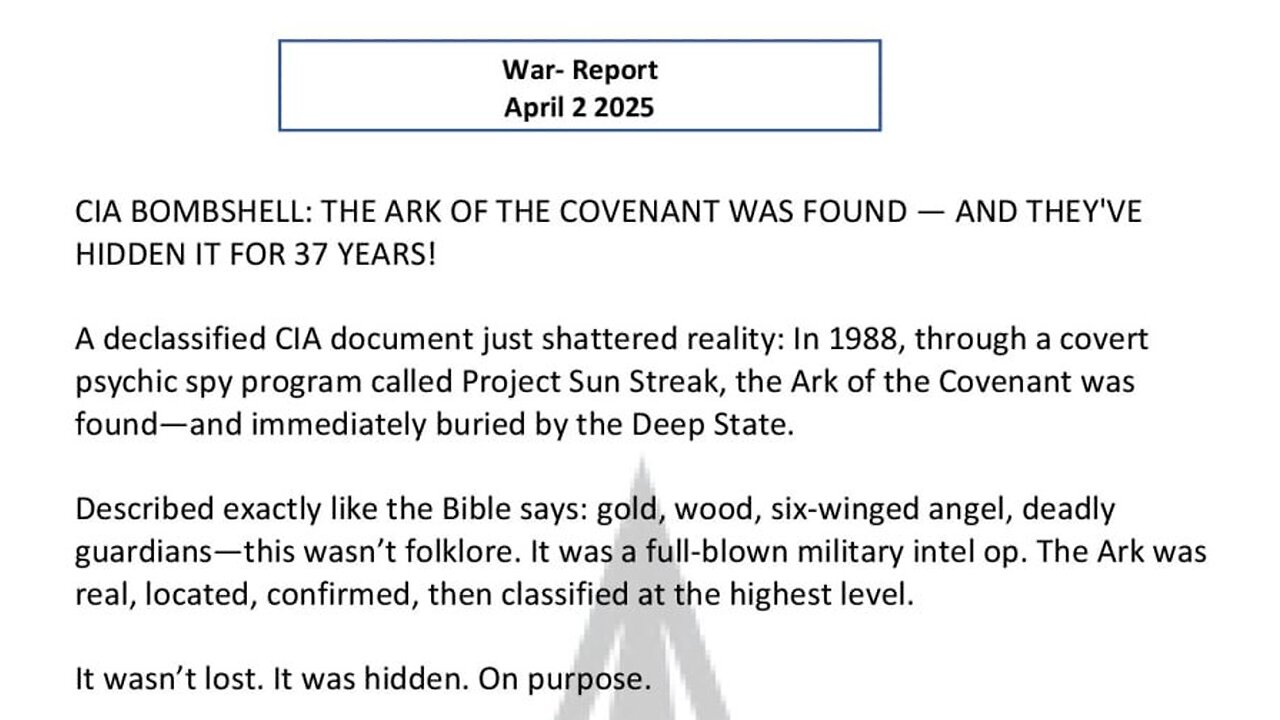 WAR REPORT - APRIL 02 2025 - THE ARC OF THE COVENANT - HIDDEN FOR 75 YEARS