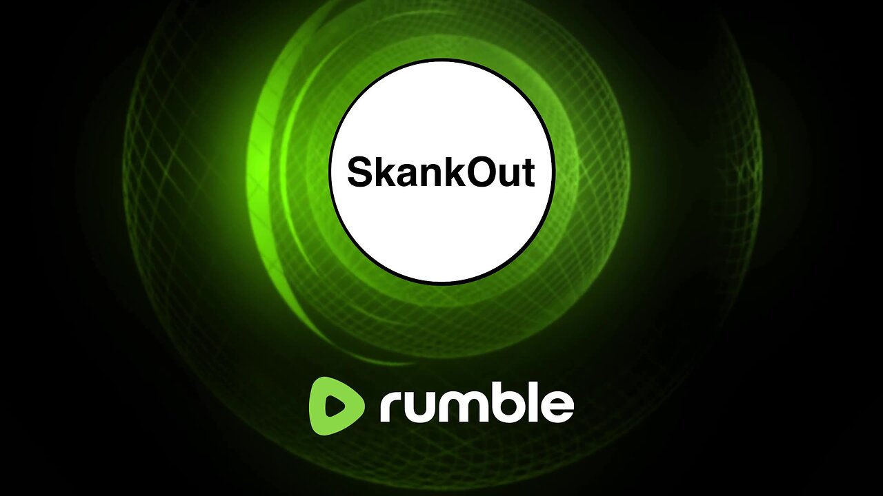 SkankOut#257 is live!