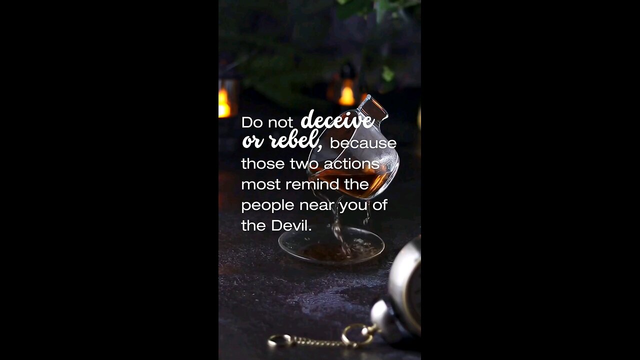 Do not deceive or rebel...