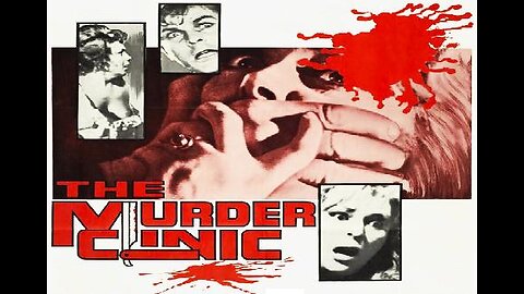 THE MURDER CLINIC 1966 Proto-Slasher Film of a Maniac Stalking Hospital Staff FULL MOVIE HD & W/S