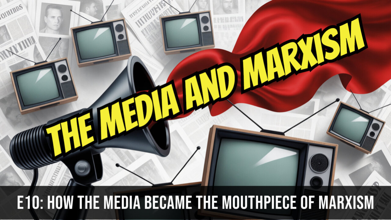 Episode 10: How the Media Became a Mouthpiece