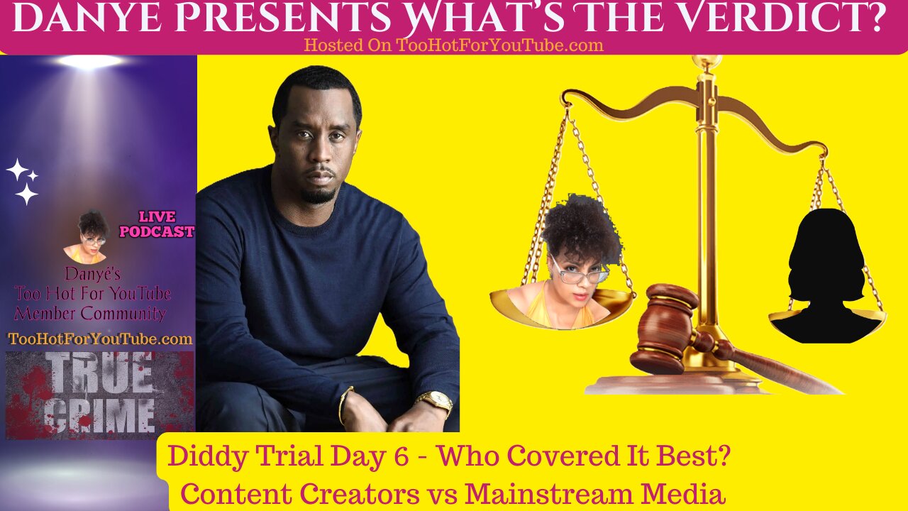 Diddy Trial Day 6 - Who Covered It Better?