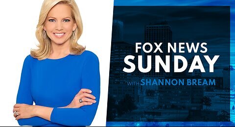 Fox News Sunday | Fox News | 5/11/2025