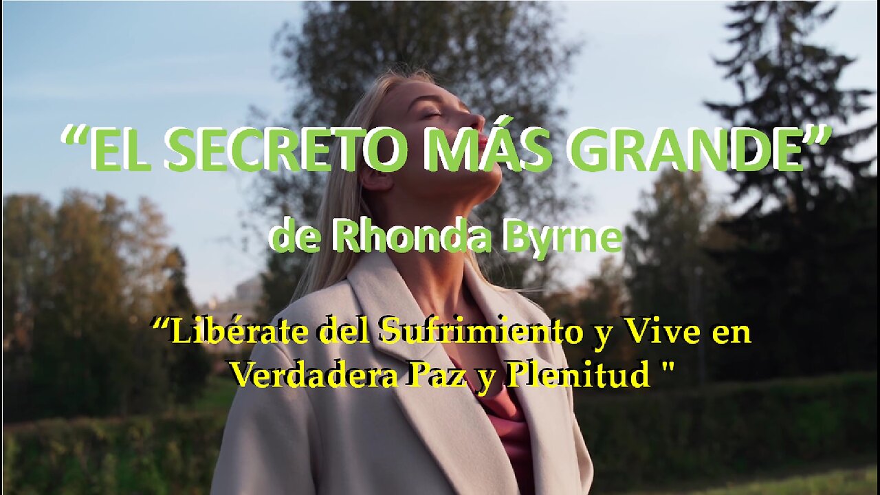 😊 EL SECRETO MÁS GRANDE de Rhonda Byrne 😊