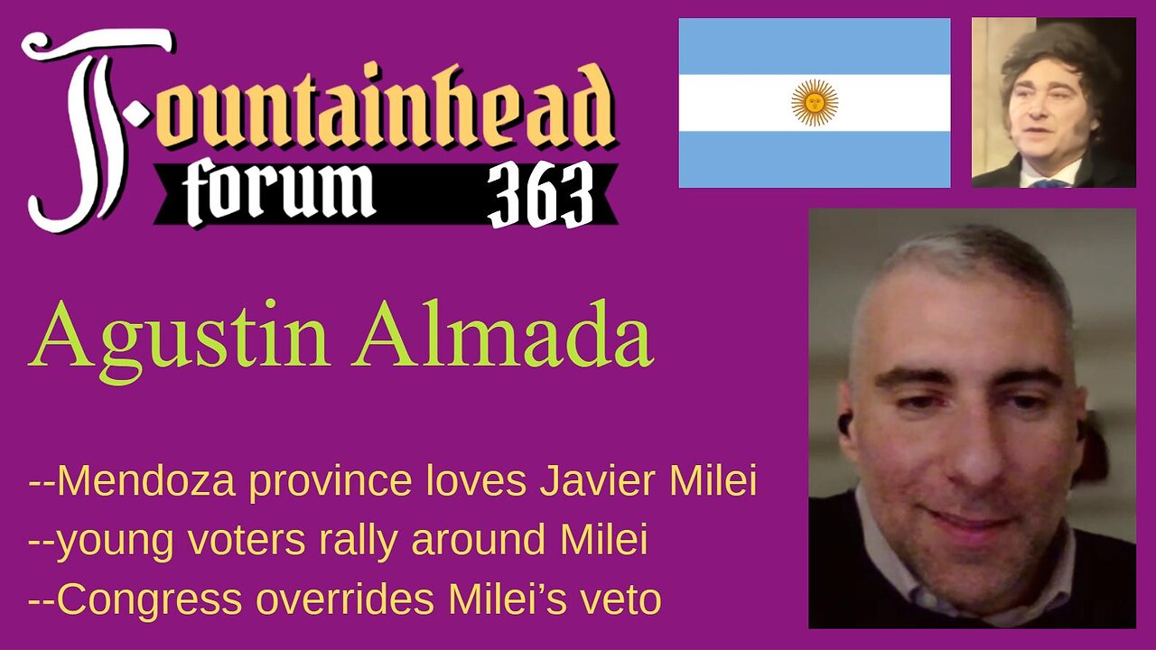 FF-363: Agustin Almada on Javier Milei and recent elections in Argentina