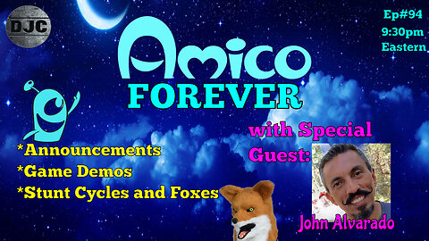 AMICO FOREVER - Episode #94 - Stunt Cycles and Foxes