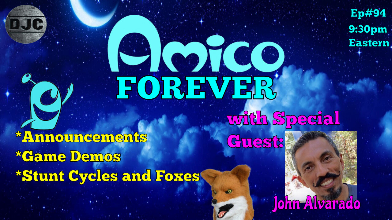 AMICO FOREVER - Episode #94 - Stunt Cycles and Foxes