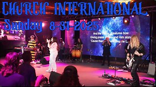 Robin D Bullock & Pastor Robin R. Bullock 8.31.2025 - Church International - Sunday Celebration!