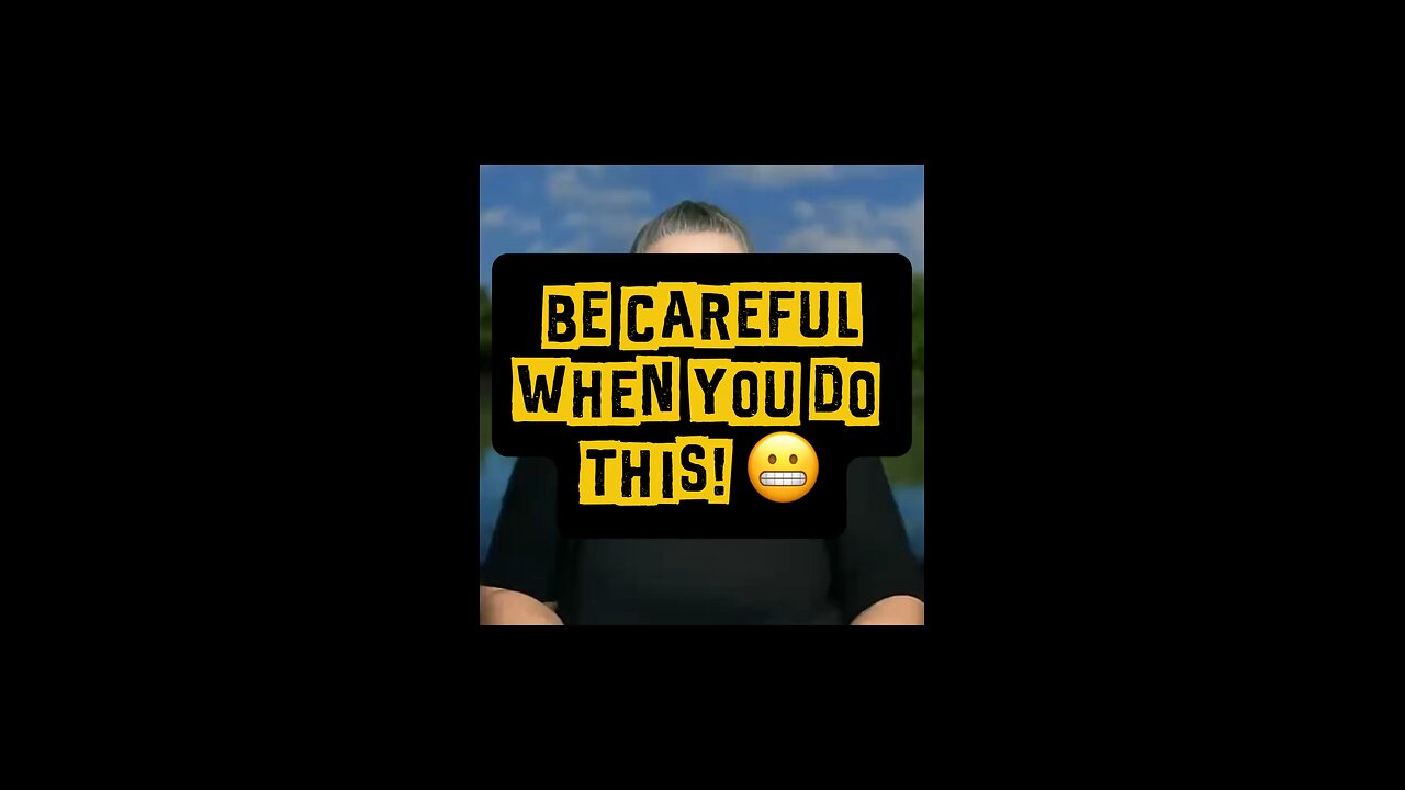 Be Careful When You Do This! 🤯