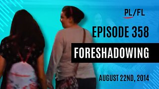 Past Liam - “Foreshadowing” - August 22nd, 2014
