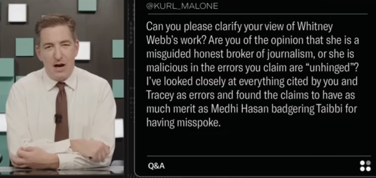 Q&A: What are Glenn's views of Whitney Webb's reporting?
