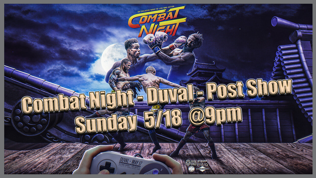 Combat Night - Duval - Post Show