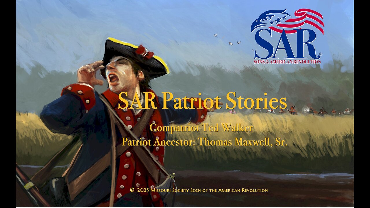 SAR Patriot Stories - Patriot Thomas Reverand Maxwell Sr.