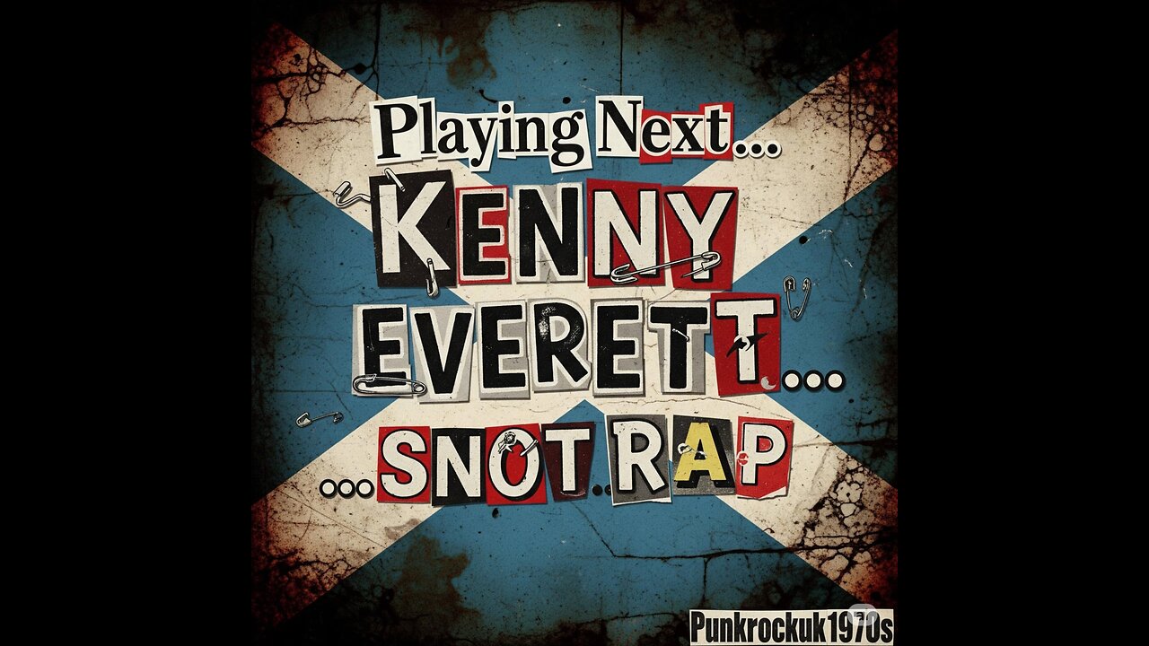 Kenny Everett - Snot Rap (with lyrics)