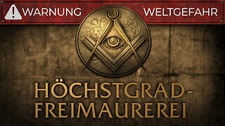 Weltgefahr: Höchstgrad-Freimaurerei 29.10.2022 klaTV