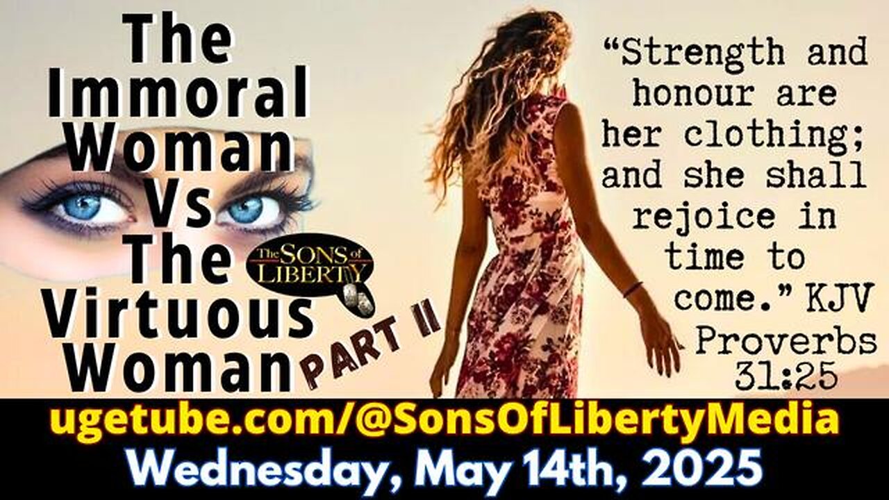 The Immoral Woman Vs The Virtuous Woman Part II: → Finding The Virtuous Woman!