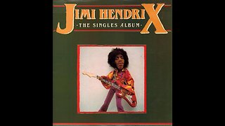 The Singles Album Disc 1 ~ Jimi Hendrix