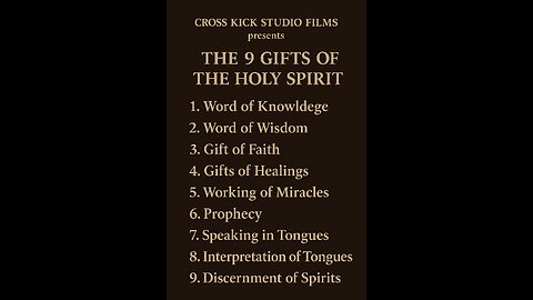 Cross kick Studio Films 9 Gifts of Holy Spirit