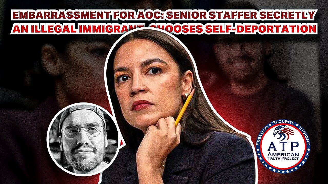 EMBARRASSMENT FOR AOC: SENIOR STAFFER SECRETLY AN ILLEGAL IMMIGRANT, CHOOSES SELF-DEPORTATION