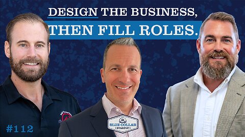 Designing Org Charts That Actually Work with Bill Tansey Jr | Blue Collar StartUp #112