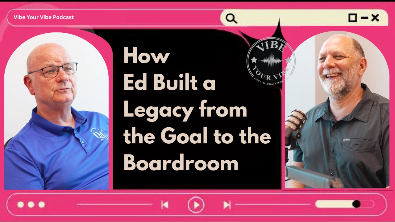 How Failure, Soccer, and Leadership Built a Legacy | Vibe Your Vibe