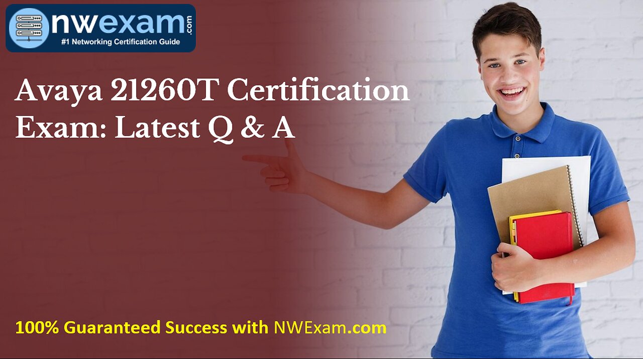 Avaya 21260T Certification Exam: Latest Q & A