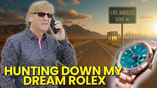 Driving 500 Miles To Buy My Dream Rolex