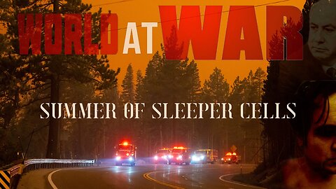 World At WAR with Dean Ryan 'Summer of Sleeper Cells'