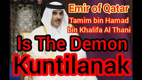 Emir of Qatar Tamim bin Hamad bin Khalifa Al Thani Is The Demon Kuntilanak