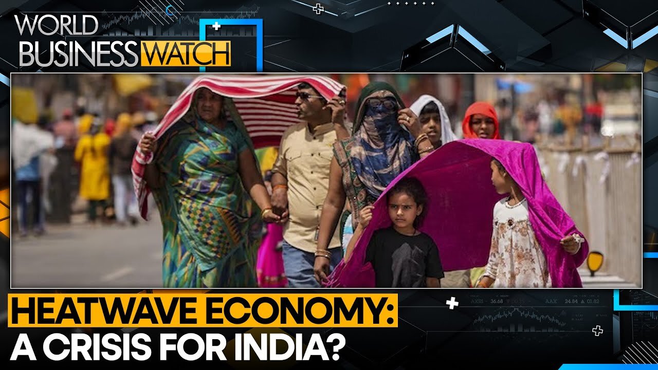 How India’s Heatwaves Widen Rich-Poor Divide | World Business Watch