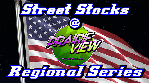 Street Stocks at Prairie View