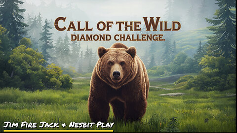 ONE SHOT ONE KILL & DIAMONDS ARE FOREVER - CALL OF THE WILD: