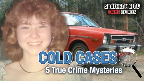 5 True Crime Cases Still Unsolved in 2025 #408