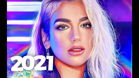 Music Mix 2021 Pop Songs EDM Best Music Mix (0)