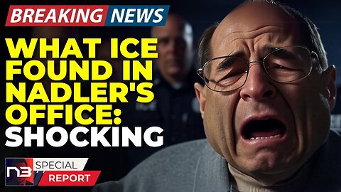 🚨BREAKING: You Won't BELIEVE What ICE Found In Nadler's Office - Staff In HANDCUFFS