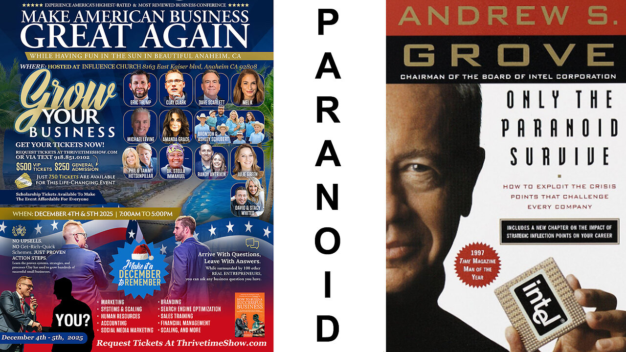 Business Coach | Business & Employee Management 101 + “Only the Paranoid Survive” - Andy Grove (Co-founder of Intel) 7 Steps for Protecting a Business from Jackassery + Join Eric Trump At Clay Clark's Dec. 4-5 Business Conf.