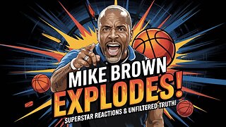 MIKE BROWN'S Unfiltered Words Spark Superstar Reactions!