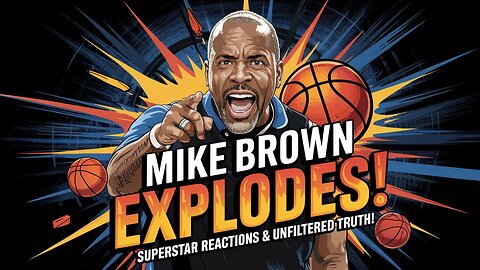 MIKE BROWN'S Unfiltered Words Spark Superstar Reactions!