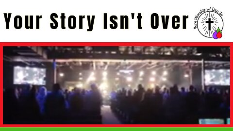 Your Story Isn’t Over | Fear Is Not My Future | Pure Worship w/ Lisa Jo