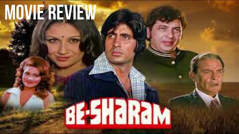 "BESHARAM" - HINDI MOVIE REVIEW