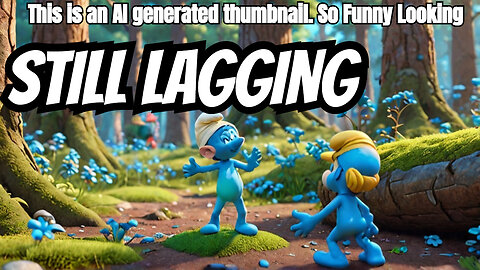 Still loads of lag, but I was carried by a Smurf