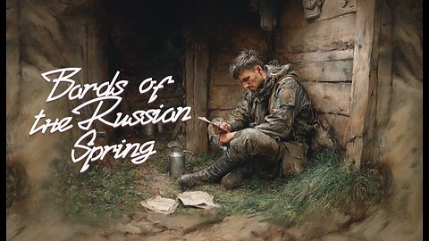 Bards of the Russian Spring | RT Documentary
