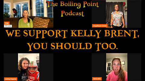 We Vote for Kelly Brent