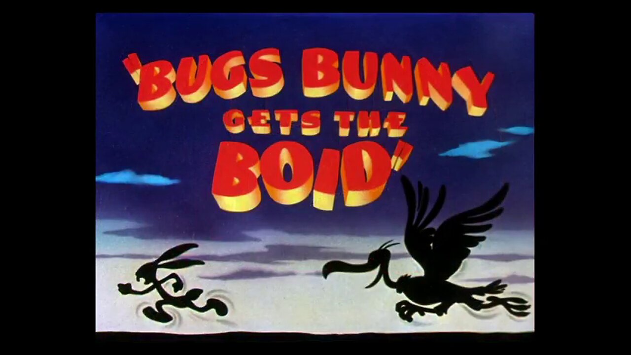 Bugs Bunny Gets The Boid (1942)