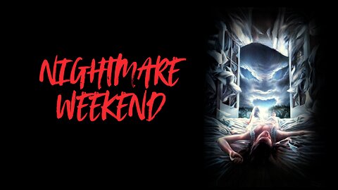 Nightmare Weekend (1986)