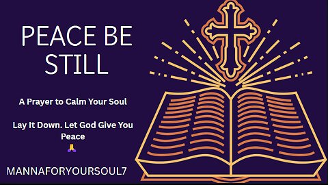 Prayer for Peace and Serenity: A Calming Christian Meditation
